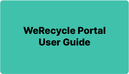 We Recycle Portal User Guide